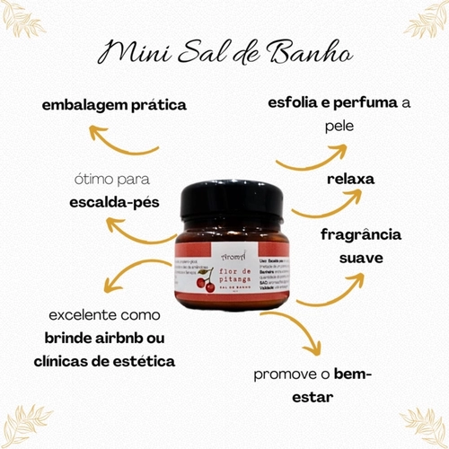Mini Sal de Banho/Escalda Pés 40g Flor de Pitanga Aromá